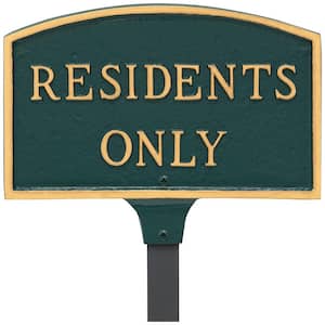 5.5 in. x 9 in. Small Arch Residents Only Statement Plaque Sign with 17.5 in. Lawn Stake - Green/Gold