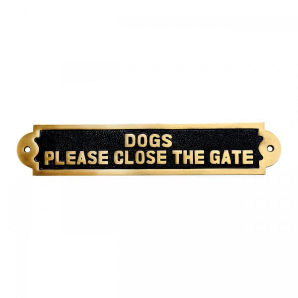 RENOVATORS SUPPLY MANUFACTURING Solid Brass Plate Dog Sign Dogs Please Close The Gate Brass Plaques