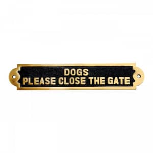 Solid Brass Plate Dog Sign Dogs Please Close The Gate Brass Plaques