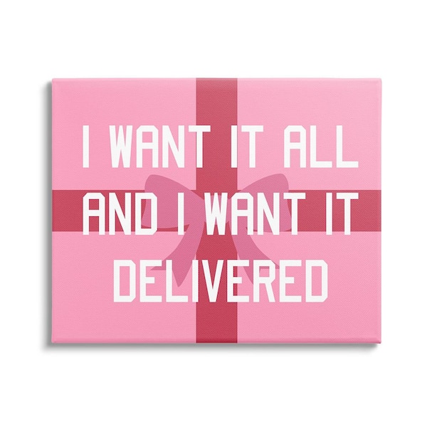 Stupell Industries Funny Want Gifts Delivered by Lil' Rue 1-Piece Unframed Graphic Print Typography Poster Art Print 20 in. x 16 in.