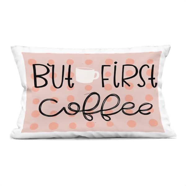 Stupell Industries But First Coffee Polka Dots Beige Abstract Polyester 14 in. x 20 in. Throw Pillow