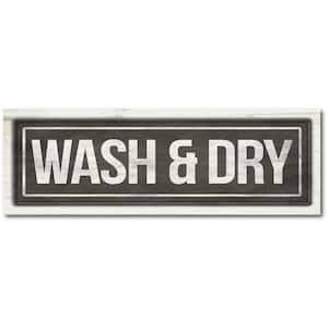 Wash And Dry 12 in. x 36 in. Gallery-Wrapped Canvas Wall Art