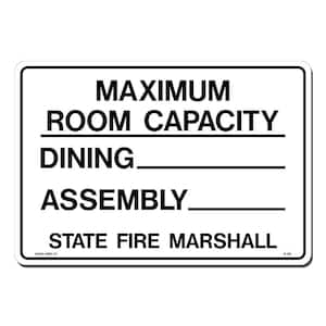 14 in. x 10 in. Maximum Room Capacity - Dining Sign Printed on More Durable, Thicker, Longer Lasting Styrene Plastic
