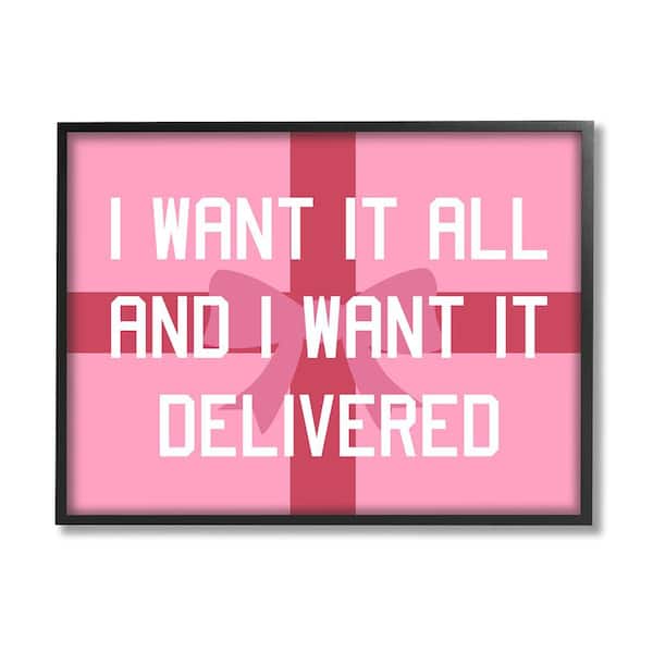 Stupell Industries Funny Want Gifts Delivered by Lil' Rue 1 Piece Framed Graphic Print Typography Poster Art Print 30 in. x 24 in.
