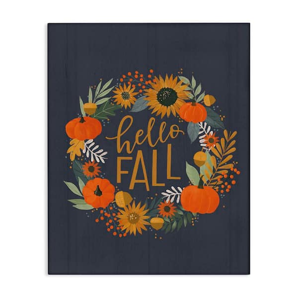 Stupell Industries Hello Fall Autumn Greeting Sunflower Pumpkin Wreath by Loni Harris Unframed Graphic Nature Art Print 36 in. x 48 in.
