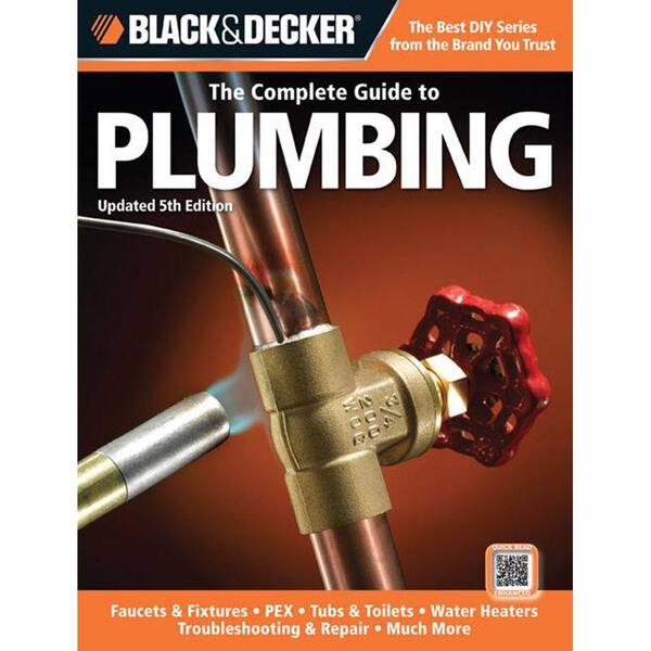 Unbranded Black and Decker the Complete Guide to Plumbing