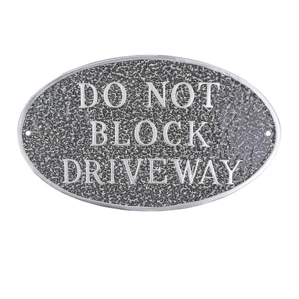 Montague Metal Products 6 in. x 10 in. Small Oval Do Not Block Driveway Statement Plaque Sign-Swedish Iron