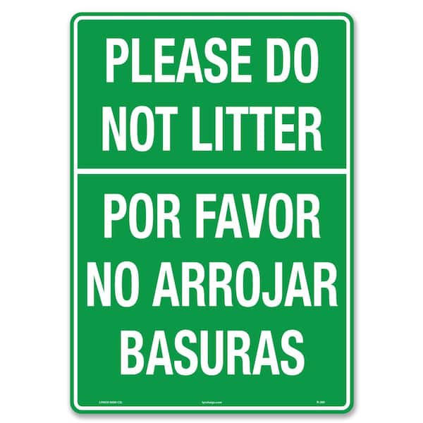 10 in. x 14 in. Do Not Litter Sign Printed on More Durable Longer-Lasting Thicker Styrene Plastic.