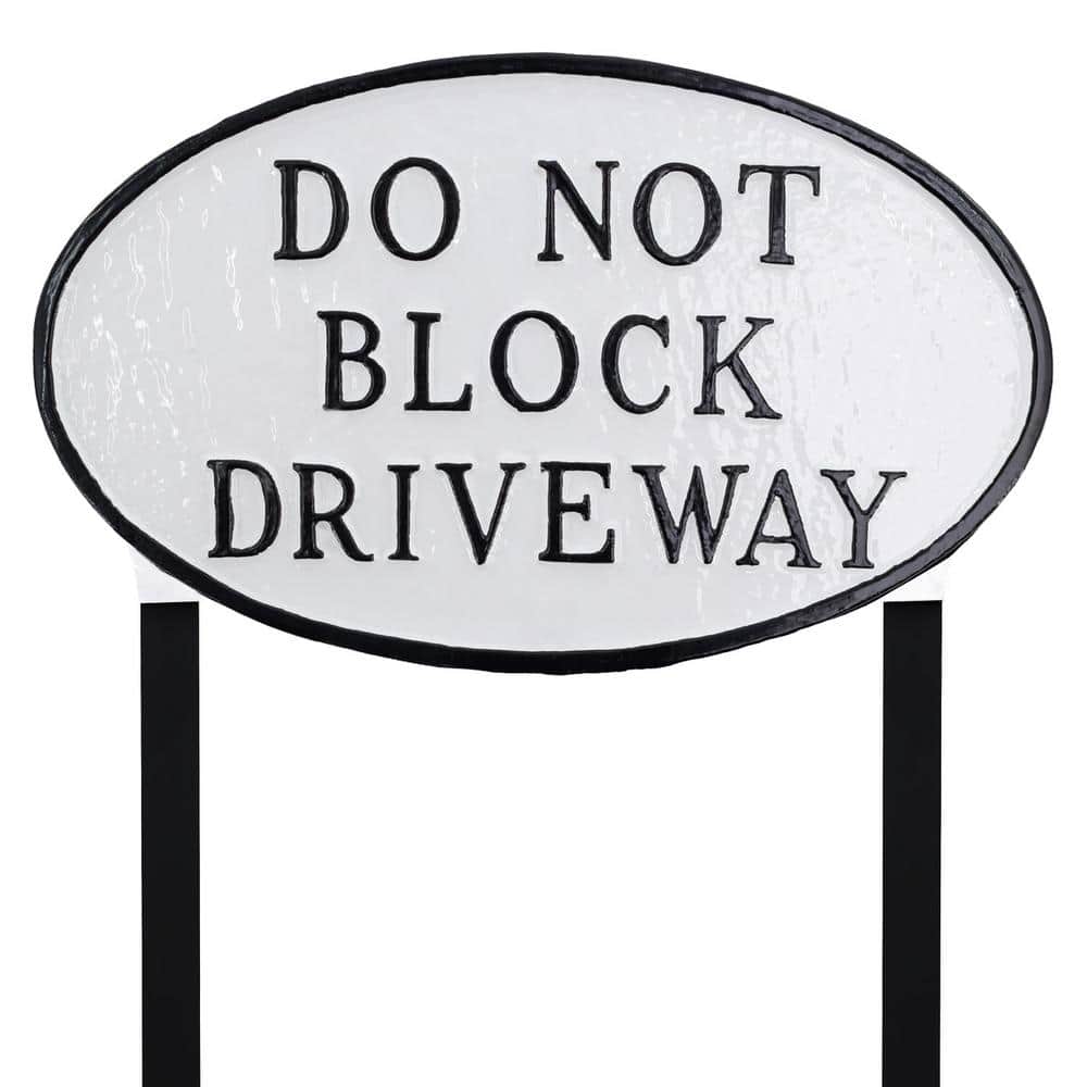 10 in. x 18 in. Large Oval Do Not Block Driveway Statement Plaque Sign with Lawn Stakes-White/Black price history on PriceWatchPro