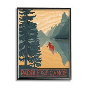 Paddle Your Own Canoe Phrase Lake Adventure By Janelle Penner Framed Print Typography Texturized Art 16 in. x 20 in.