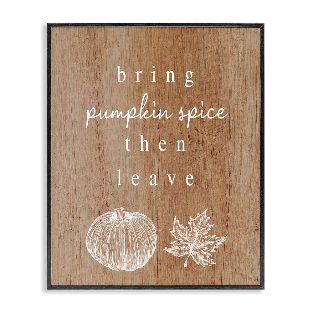 Bring Pumpkin Spice then Leave by Lil' Rue Black Framed Graphic Nature Art Print 11 in. x 14 in. price history on PriceWatchPro