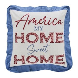 Celebration Red Cream Blue Embroidered Appliqued Home Sweet Home 18 in. x 18 in. Throw Pillow