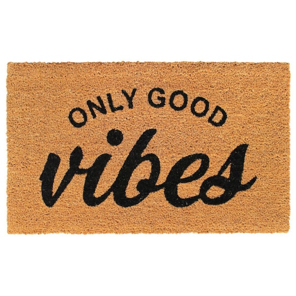Unbranded Natural Black 18 in. x 30 in. Only Good Vibes Door Mat