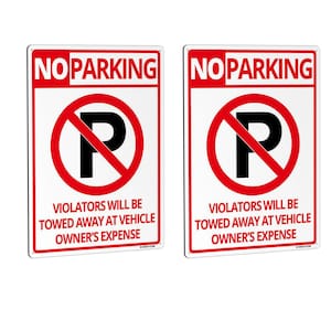14 in. x 10 in. No Parking Sign - Violators Will Be Towed Away at Vehicle Owners Expense Metal Warning Sign (Pack of 2)