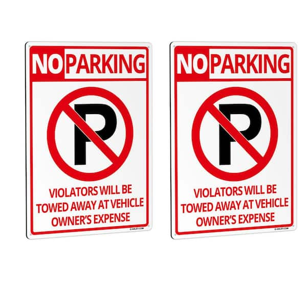 ANLEY 14 in. x 10 in. No Parking Sign - Violators Will Be Towed Away at ...