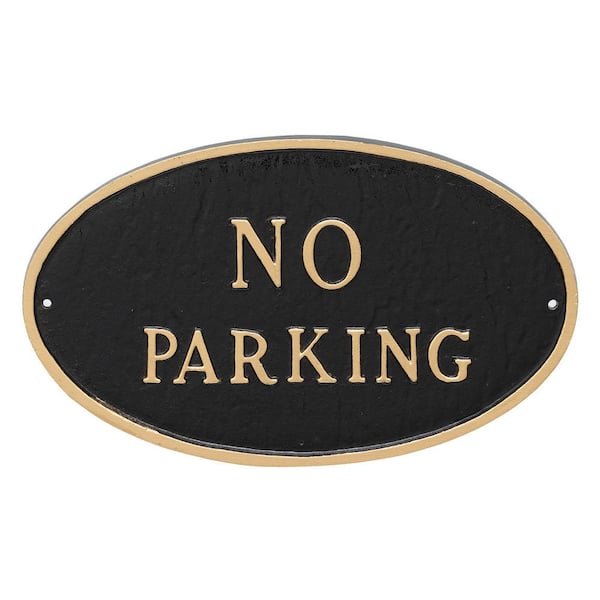 Montague Metal Products 6 in. x 10 in. Small Oval No Parking Statement Plaque Sign Black with Gold Lettering