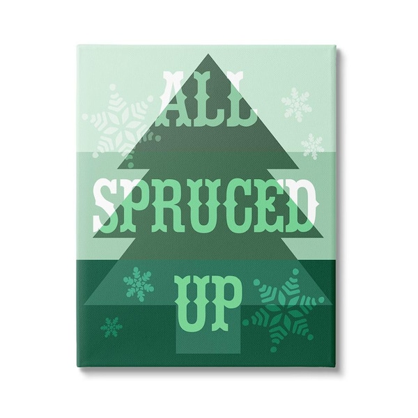 Stupell Industries All Spruced Up Holiday Pun byLil' Rue 1 Piece Unframed Graphic Print Typography Poster Art Print 30 in. x 24 in.