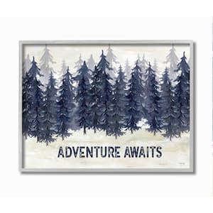 "Adventure Awaits Quote Blue Pine Tree Forest Scene" by Cindy Jacobs Framed Typography Wall Art Print 11 in. x 14 in.