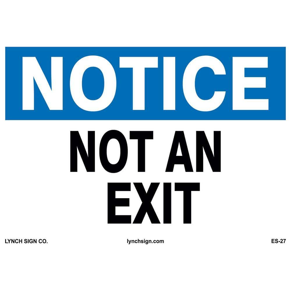 14 in. x 10 in. Not an Exit Sign Printed on More Durable, Thicker ...