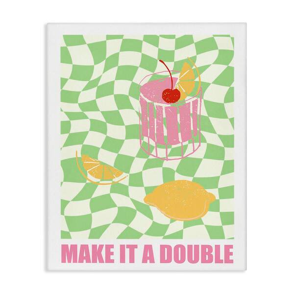 Stupell Industries Checkered Make It A Double by House of Lulu Unframed Food Graphic Art Print 30 in. x 24 in.