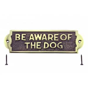 Polished Solid Brass Plaques Dog Sign Be Aware Of The Dog Brass Plate