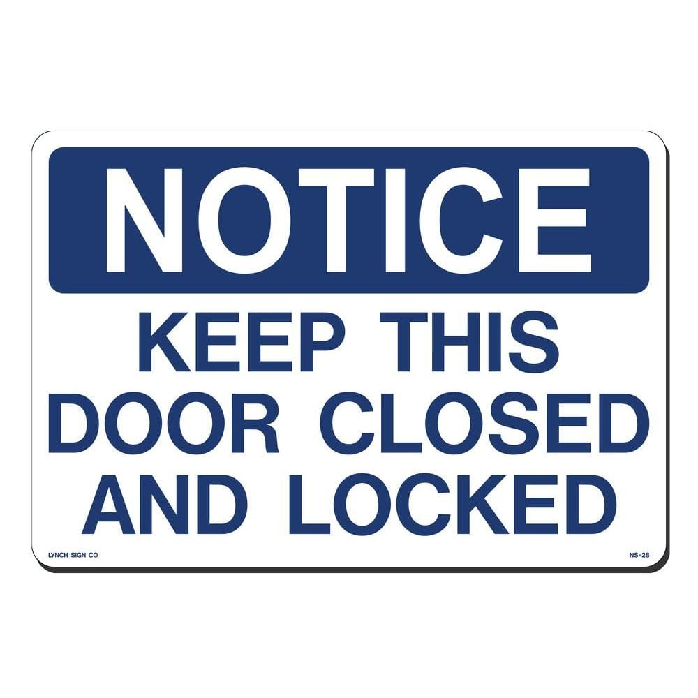 14 in. x 10 in. Notice Door Closed On Locked Sign Printed on More Durable, Thicker, Longer Lasting Styrene Plastic price history on PriceWatchPro
