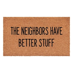 Neighbors Have Better Stuff Multi-Colored 17 in. x 29 in. Indoor or Outdoor Doormat