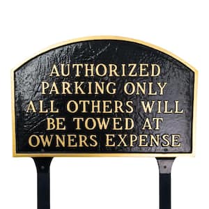 Authorized Parking Only All Others Will Be Towed Large Arch Statement Plaque with Lawn Stakes - Black/Gold