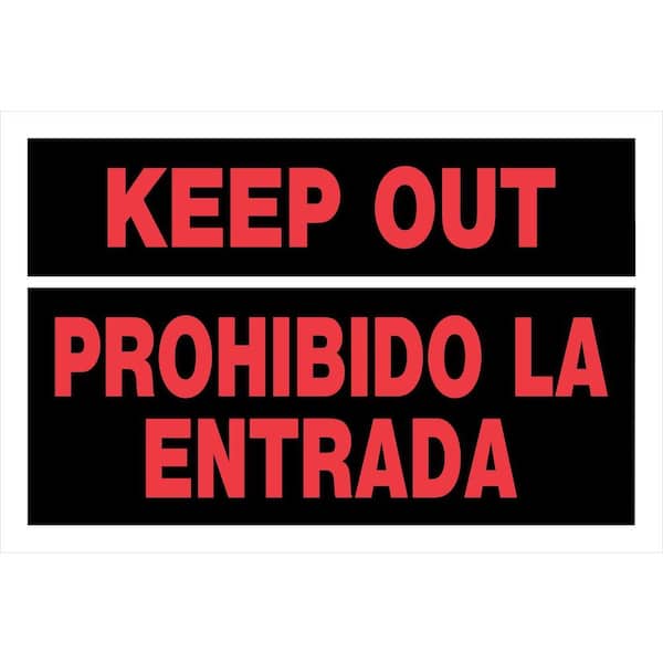 Hillman 8 in. x 12 in. Plastic Keep Out/Prohibido La Entrada Sign