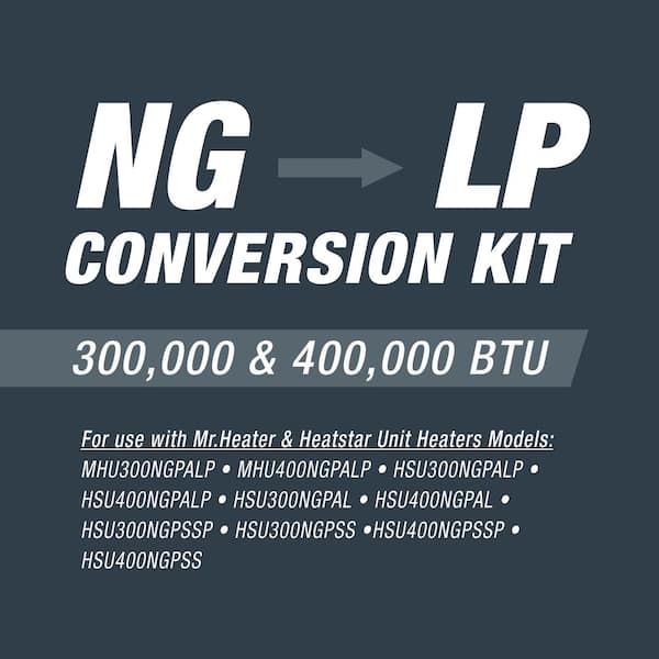 300K and 400K BTU Unit Heaters NG to Propane Conversion Kit