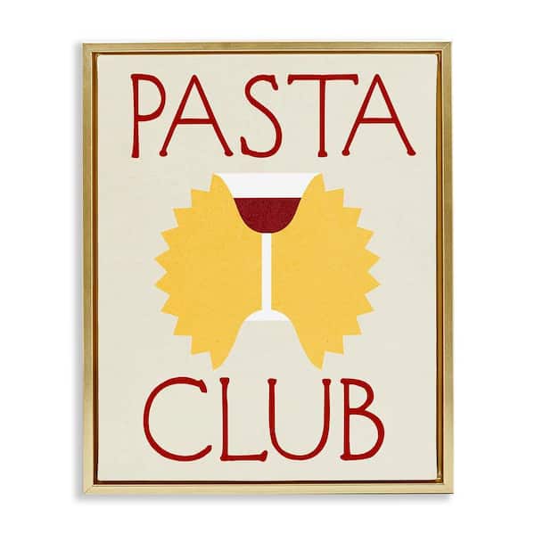 Stupell Industries Pasta Club with Wine by Daphne Polselli Gold Floater Frame Food Graphic Art Print 21 in. x 17 in.