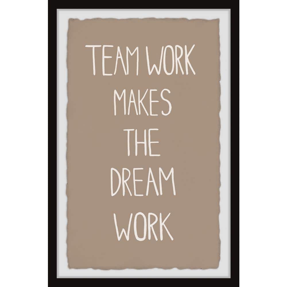 Team Work Dream Work by Marmont Hill Framed Typography Art Print 24 in. x 1