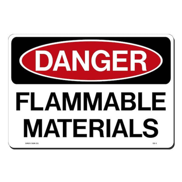 Lynch Sign 14 in. x 10 in. Danger Flammable Material Sign Printed on More Durable, Thicker, Longer Lasting Styrene Plastic