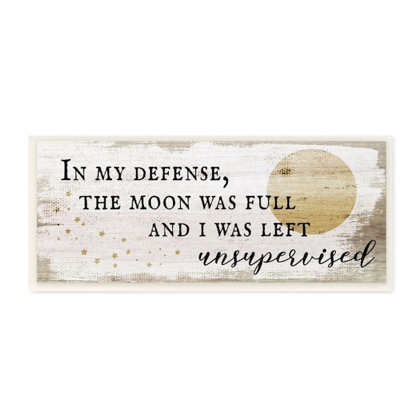 Stupell Industries "Full Moon Unsupervised Phrase Halloween Charm"by Daphne Polselli Unframed Country Wood Wall Art Print 7 in. x 17 in.