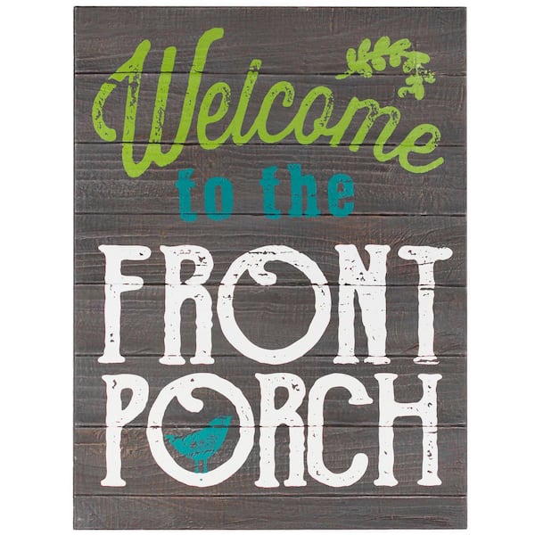 American Art Decor  in.Welcome to the Front Porch in. Rustic Farmhouse Wood Wall Art - Dark Brown, 20 in. H x 15 in. L