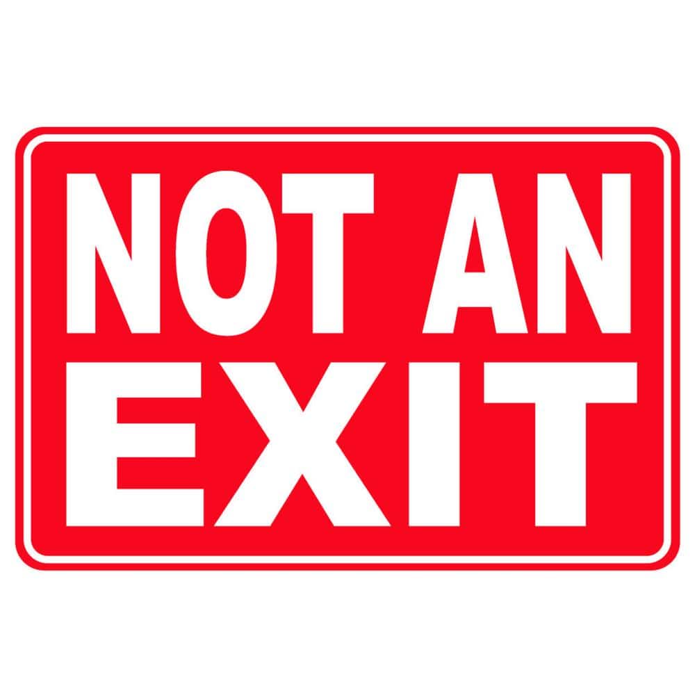 Alert Warning Window Business Sticker Not An Exit Sign 