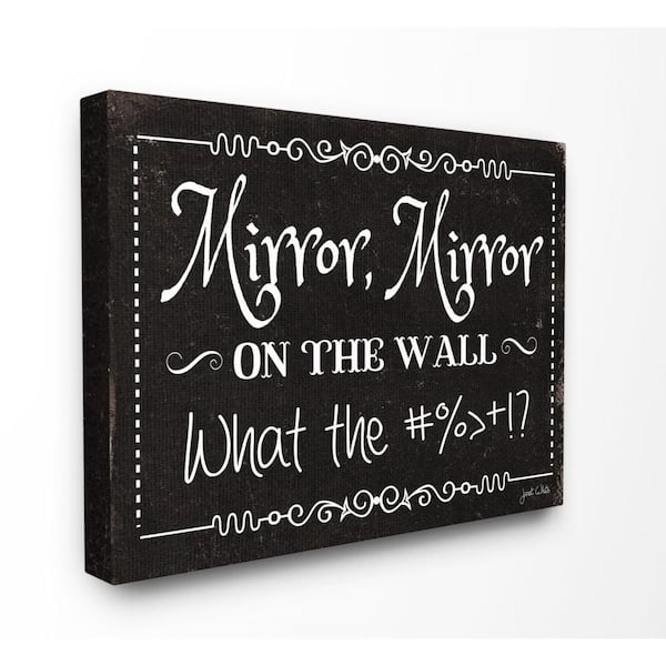 Stupell Industries 30 in. x 40 in."Mirror Mirror Funny Black and White Typography" by Artist Janet White Canvas Wall Art