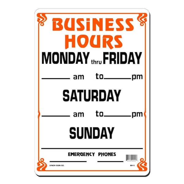 Large Hours Sign Lynch Sign 10 in. x 14 in. Business Hours Weekly Sign Printed on More ...