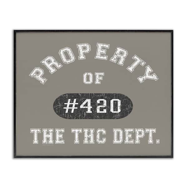 Vintage Property of THC by Higher Learning/Life Is High Black Framed Typography Giclee Art Print 11 in. x 14 in.
