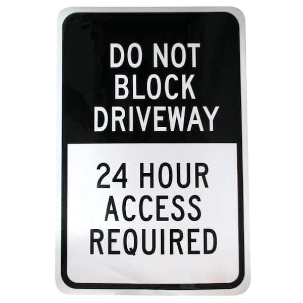 Everbilt 18 in. x 12 in. Aluminum Do Not Block Driveway Sign