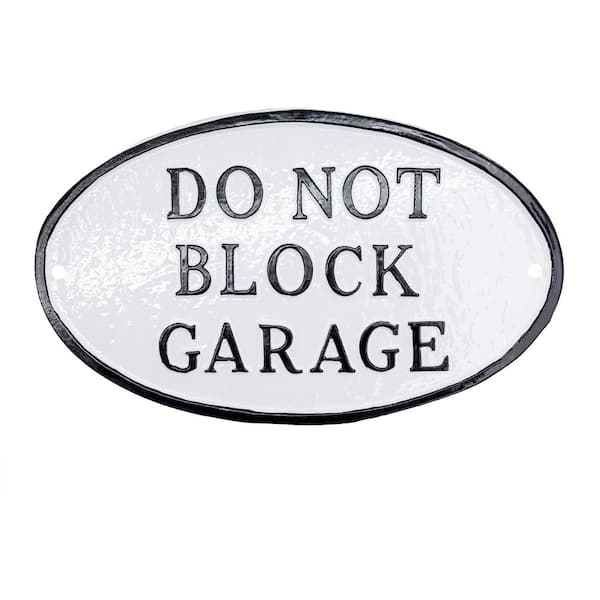 Montague Metal Products 10 in. x 18 in. Large Oval Do Not Block Garage Statement Plaque Sign - White/Black