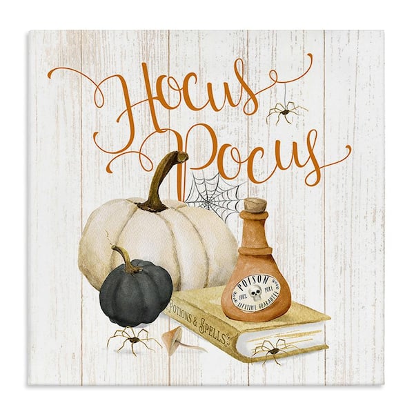 Stupell Industries Hocus Pocus Halloween Phrase byDeane Beesley 1-Piece Unframed Graphic Print Typography Poster Art Print 24 in. x 24 in.