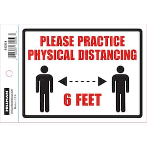 4 in. x 6 in. Practice Social Distancing 6 ft. Sign