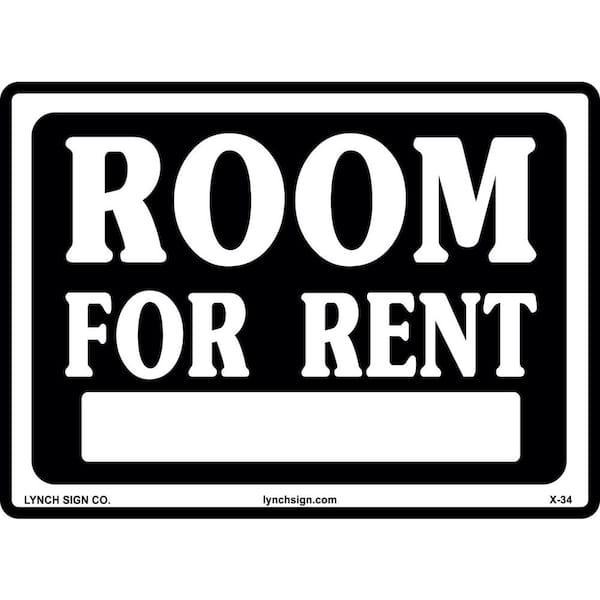 Lynch Sign 14 in. x 10 in. Room for Rent Sign Printed on More Durable, Thicker, Longer Lasting Styrene Plastic