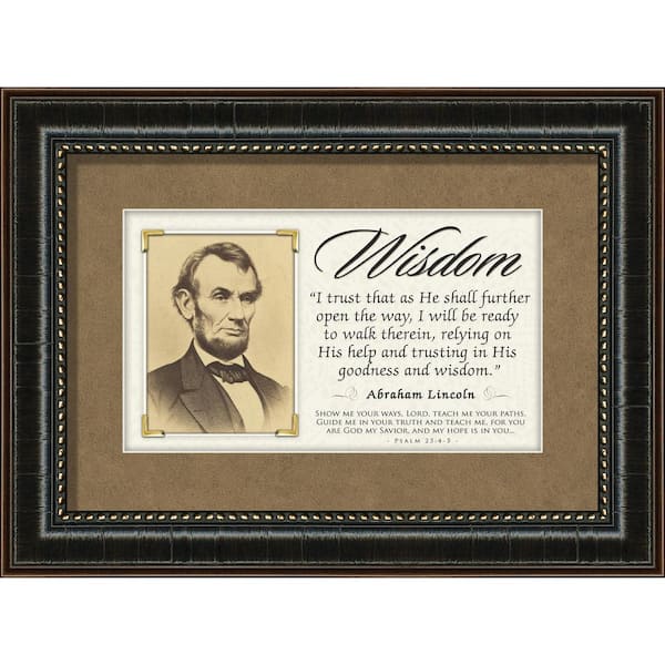 Unbranded Historical Quotes "Wisdom Lincoln Quote" By Carpentree Framed Art