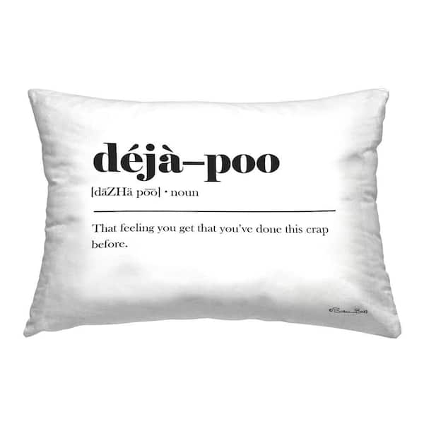 Sassy Deja-Poo Definition White Print Polyester 14 in. x 20 in. Throw Pillow