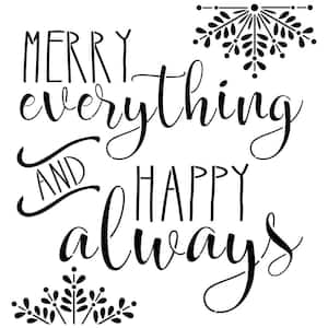 "Merry Everything and Happy Always" Sign Stencil & Free Bonus Stencil
