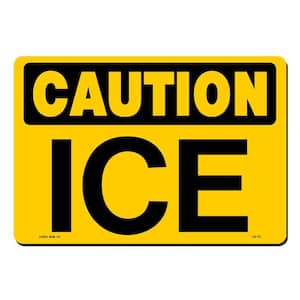 14 in. x 10 in. Ice Sign Printed on More Durable, Thicker, Longer Lasting Styrene Plastic