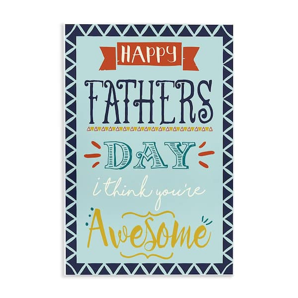You're Awesome Father's Day Phrase by Angela Nickeas Unframed Abstract Graphic Art Print 19 in. x 13 in.