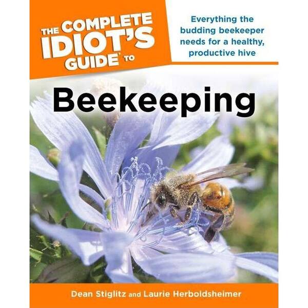 Unbranded The Complete Idiot's Guide to Beekeeping